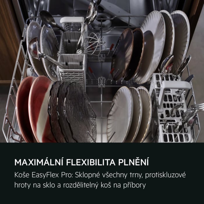 MAXIMÁLNÍ FLEXIBILITA PLNĚNÍ Koše EasyFlex Pro: Sklopné všechny řady, protiskluzové hroty na sklo a rozdělitelný koš na příbory.
