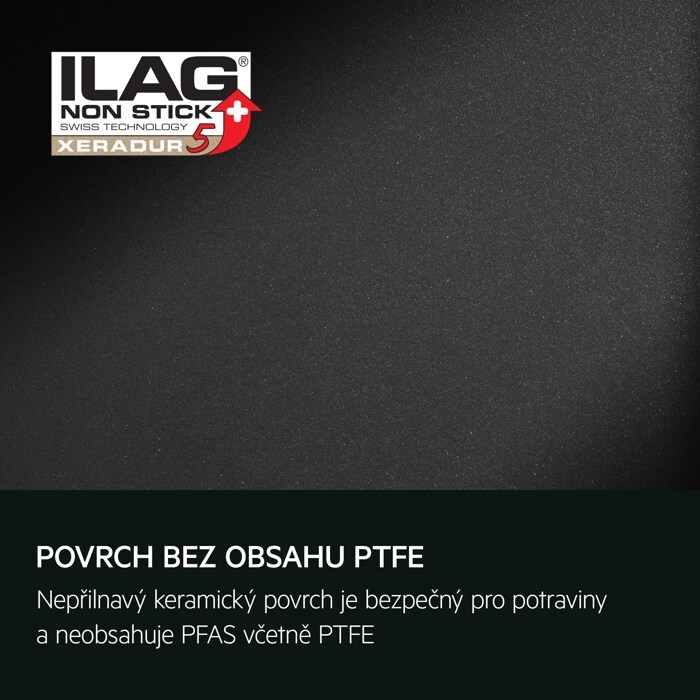 POVRCH BEZ OBSAHU PTFE Nepřilnavý keramický povrch je bezpečný pro potraviny a neobsahuje PFAS včetně PTFE