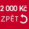 2000 Kč zpět za nákup 2000 Kč zpět za nákup